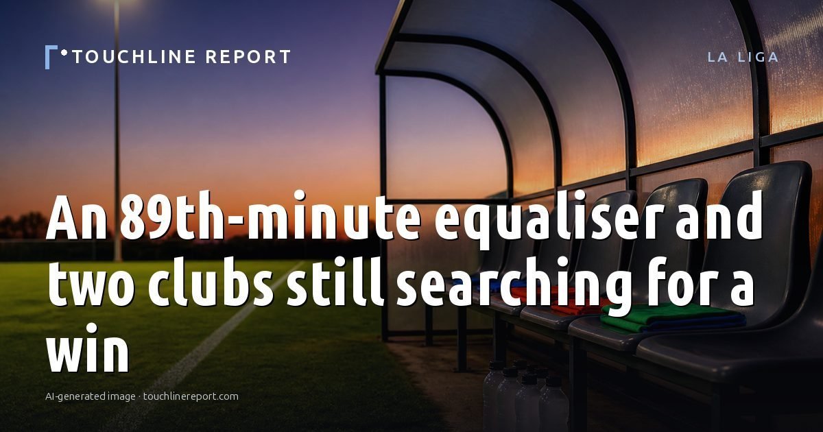 Illustration for the La Liga article “An 89th-minute equaliser and two clubs still searching for a win”: an AI-generated editorial illustration showing a scene illustrating the subject of the article, with the headline set over it. Illustrative only, not a photograph of a real event.
