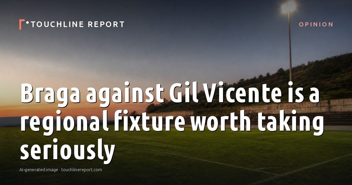 Illustration for the Opinion article “Braga against Gil Vicente is a regional fixture worth taking seriously”: an AI-generated editorial illustration showing an empty training ground at dawn with cones and markers laid out, with the headline set over it. Illustrative only, not a photograph of a real event.