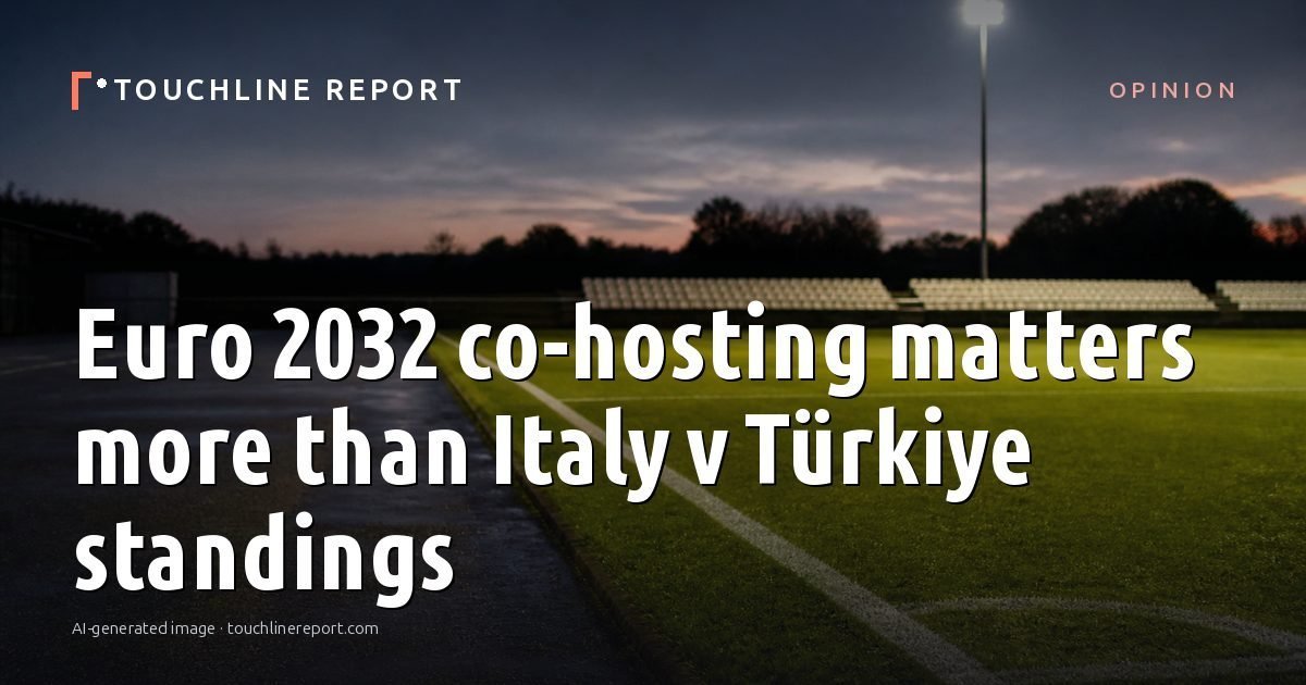 Illustration for the Opinion article “Euro 2032 co-hosting matters more than Italy v Türkiye standings”: an AI-generated editorial illustration showing a scene illustrating the subject of the article, with the headline set over it. Illustrative only, not a photograph of a real event.