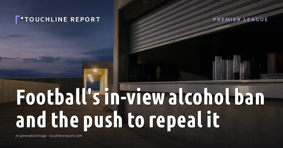 Illustration for the Premier League article “Football's in-view alcohol ban and the push to repeal it”: an AI-generated editorial illustration showing an empty training ground at dawn with cones and markers laid out, with the headline set over it. Illustrative only, not a photograph of a real event.