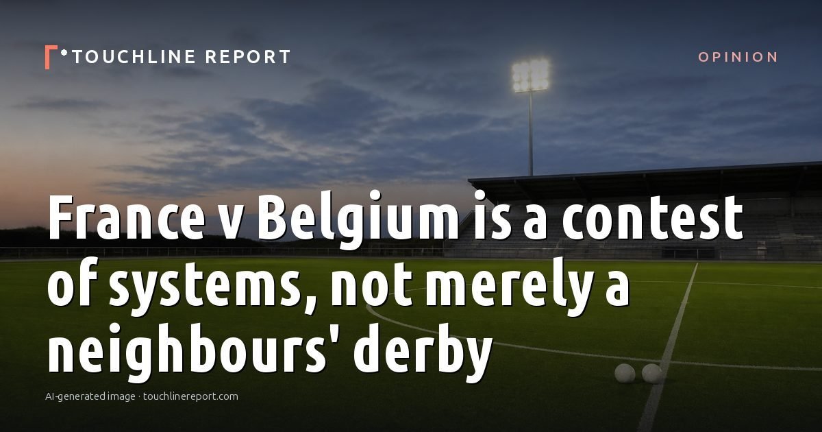 Illustration for the Opinion article “France v Belgium is a contest of systems, not merely a neighbours' derby”: an AI-generated editorial illustration showing an empty training ground at dawn with cones and markers laid out, with the headline set over it. Illustrative only, not a photograph of a real event.