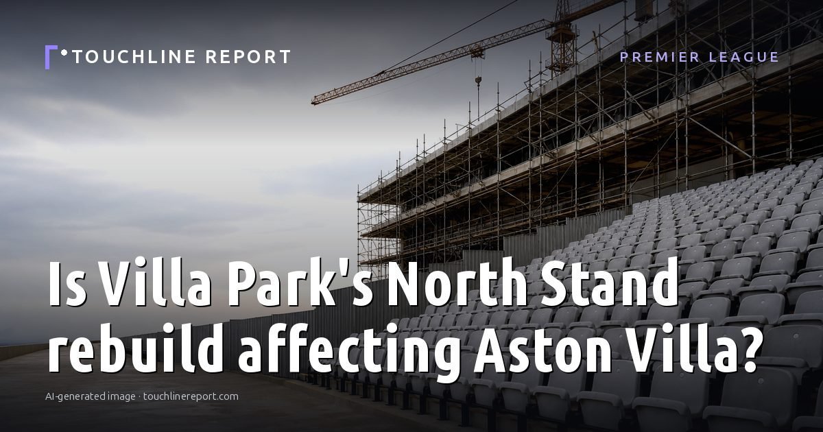 Illustration for the Premier League article “Is Villa Park's North Stand rebuild affecting Aston Villa?”: an AI-generated editorial illustration showing a scene illustrating the subject of the article, with the headline set over it. Illustrative only, not a photograph of a real event.