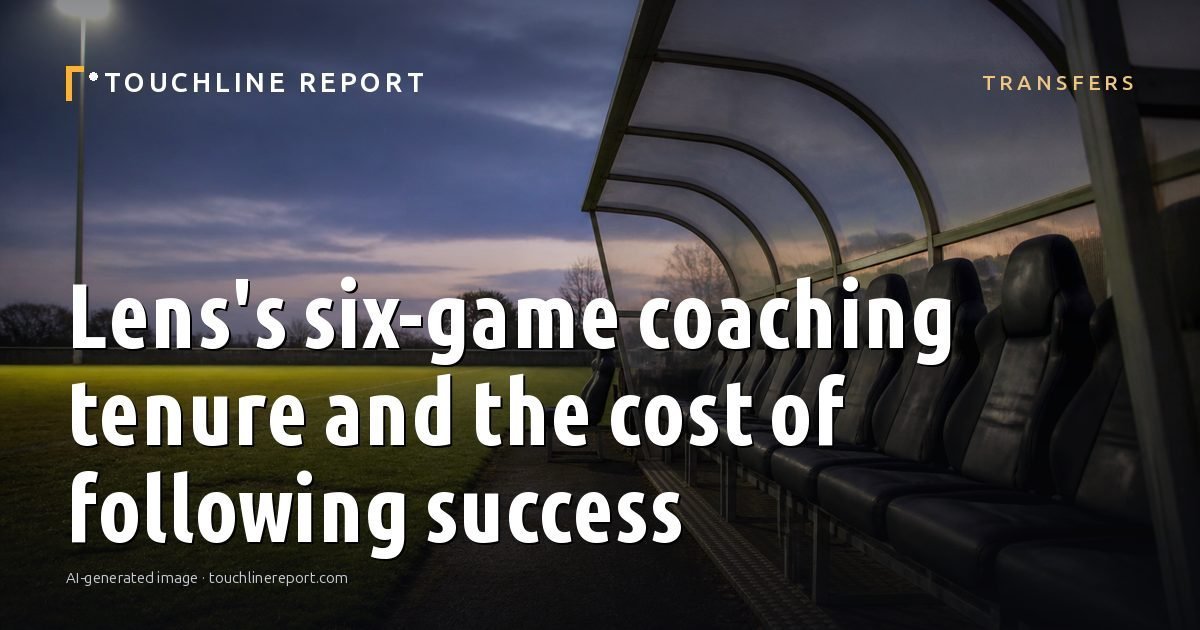 Illustration for the Transfers article “Lens's six-game coaching tenure and the cost of following success”: an AI-generated editorial illustration showing a scene illustrating the subject of the article, with the headline set over it. Illustrative only, not a photograph of a real event.