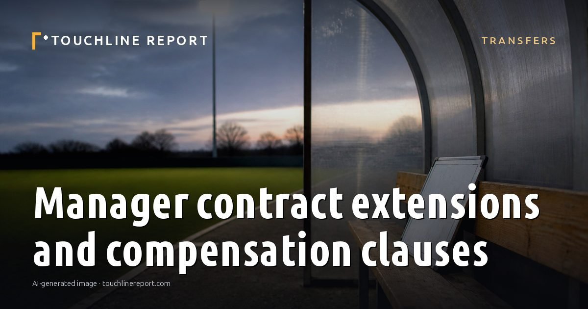 Illustration for the Transfers article “Manager contract extensions and compensation clauses”: an AI-generated editorial illustration showing an empty training ground at dawn with cones and markers laid out, with the headline set over it. Illustrative only, not a photograph of a real event.