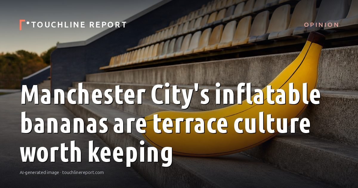 Illustration for the Opinion article “Manchester City's inflatable bananas are terrace culture worth keeping”: an AI-generated editorial illustration showing a scene illustrating the subject of the article, with the headline set over it. Illustrative only, not a photograph of a real event.