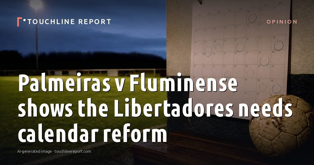 Illustration for the Opinion article “Palmeiras v Fluminense shows the Libertadores needs calendar reform”: an AI-generated editorial illustration showing an empty training ground at dawn with cones and markers laid out, with the headline set over it. Illustrative only, not a photograph of a real event.