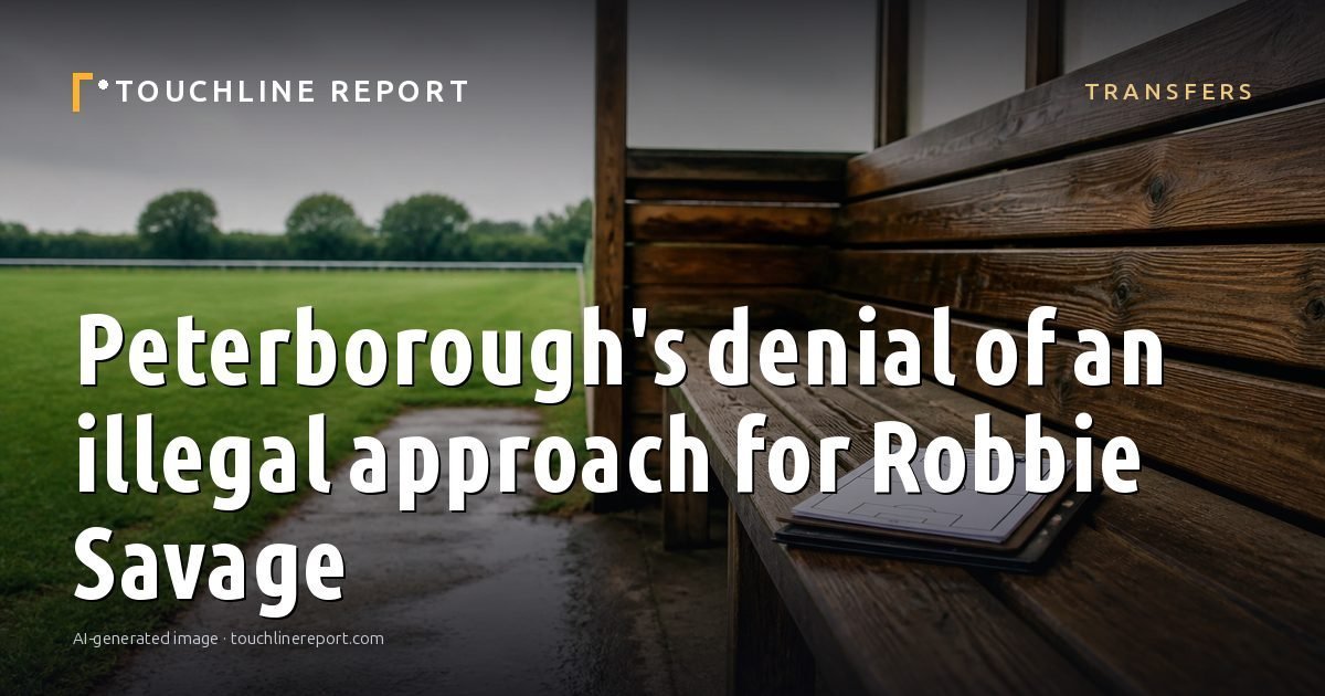 Illustration for the Transfers article “Peterborough's denial of an illegal approach for Robbie Savage”: an AI-generated editorial illustration showing an empty training ground at dawn with cones and markers laid out, with the headline set over it. Illustrative only, not a photograph of a real event.