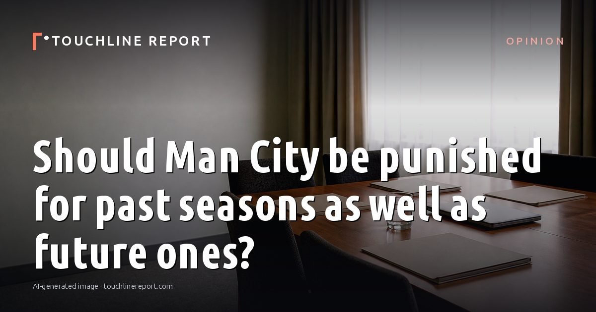 Illustration for the Opinion article “Should Man City be punished for past seasons as well as future ones?”: an AI-generated editorial illustration showing an empty training ground at dawn with cones and markers laid out, with the headline set over it. Illustrative only, not a photograph of a real event.