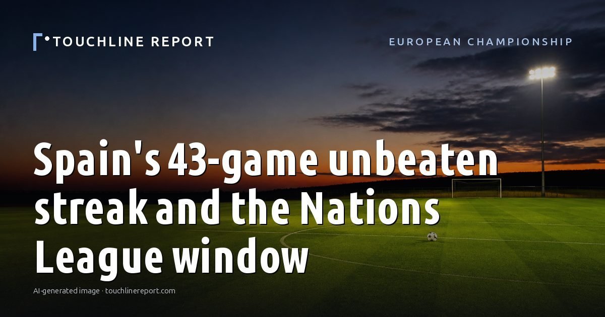 Illustration for the European Championship article “Spain's 43-game unbeaten streak and the Nations League window”: an AI-generated editorial illustration showing a scene illustrating the subject of the article, with the headline set over it. Illustrative only, not a photograph of a real event.