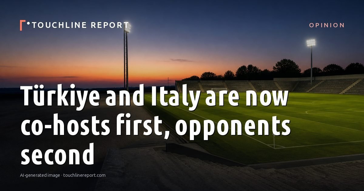 Illustration for the Opinion article “Türkiye and Italy are now co-hosts first, opponents second”: an AI-generated editorial illustration showing an empty training ground at dawn with cones and markers laid out, with the headline set over it. Illustrative only, not a photograph of a real event.