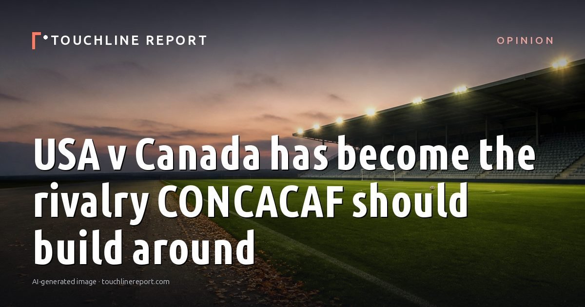 Illustration for the Opinion article “USA v Canada has become the rivalry CONCACAF should build around”: an AI-generated editorial illustration showing an empty training ground at dawn with cones and markers laid out, with the headline set over it. Illustrative only, not a photograph of a real event.
