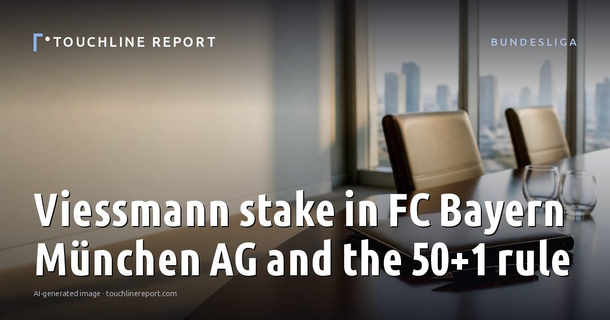 Illustration for the Bundesliga article “Viessmann stake in FC Bayern München AG and the 50+1 rule”: an AI-generated editorial illustration showing an empty training ground at dawn with cones and markers laid out, with the headline set over it. Illustrative only, not a photograph of a real event.
