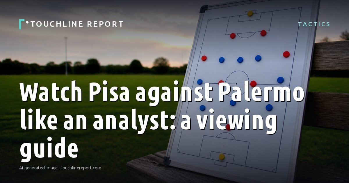 Illustration for the Tactics article “Watch Pisa against Palermo like an analyst: a viewing guide”: an AI-generated editorial illustration showing an empty training ground at dawn with cones and markers laid out, with the headline set over it. Illustrative only, not a photograph of a real event.
