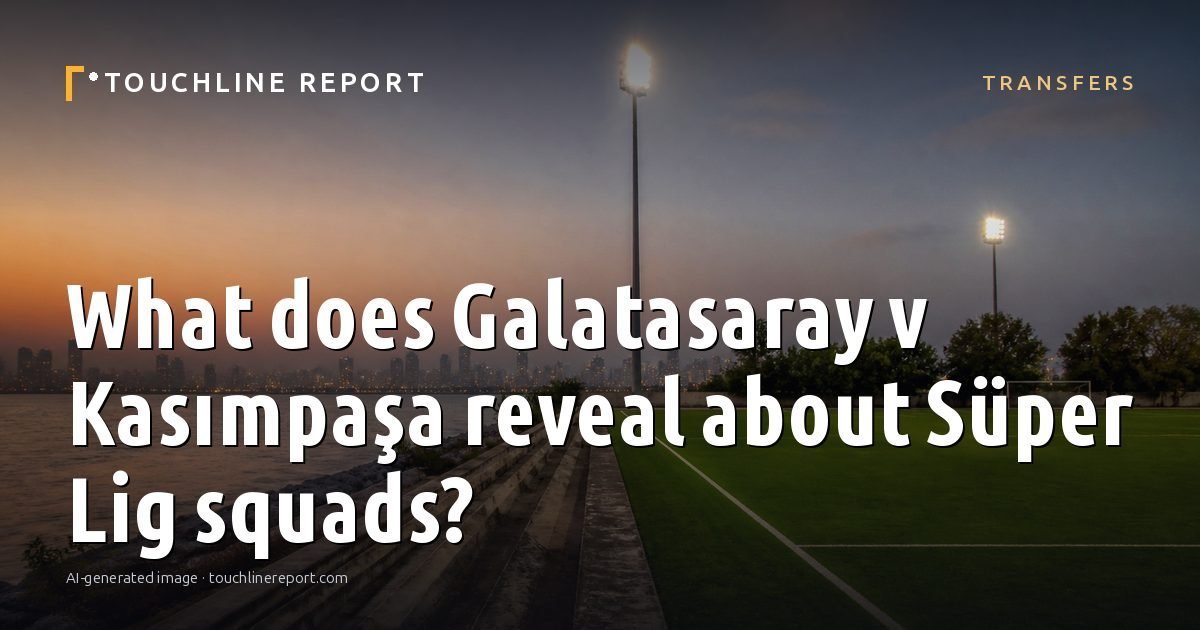 Illustration for the Transfers article “What does Galatasaray v Kasımpaşa reveal about Süper Lig squads?”: an AI-generated editorial illustration showing an empty training ground at dawn with cones and markers laid out, with the headline set over it. Illustrative only, not a photograph of a real event.