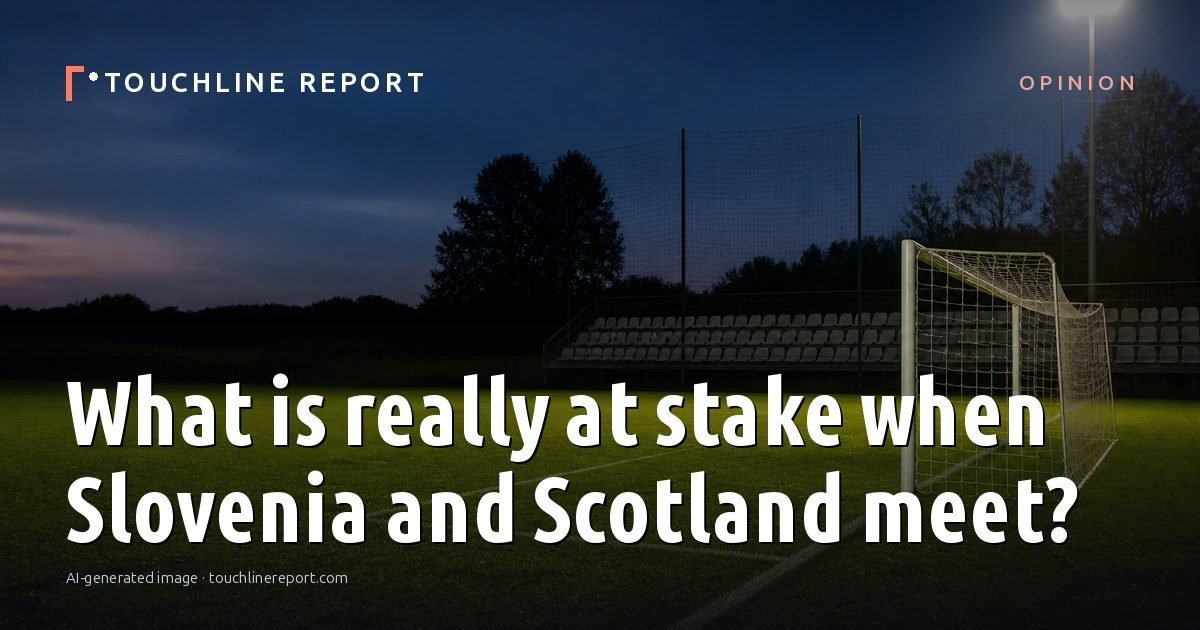 Illustration for the Opinion article “What is really at stake when Slovenia and Scotland meet?”: an AI-generated editorial illustration showing an empty training ground at dawn with cones and markers laid out, with the headline set over it. Illustrative only, not a photograph of a real event.