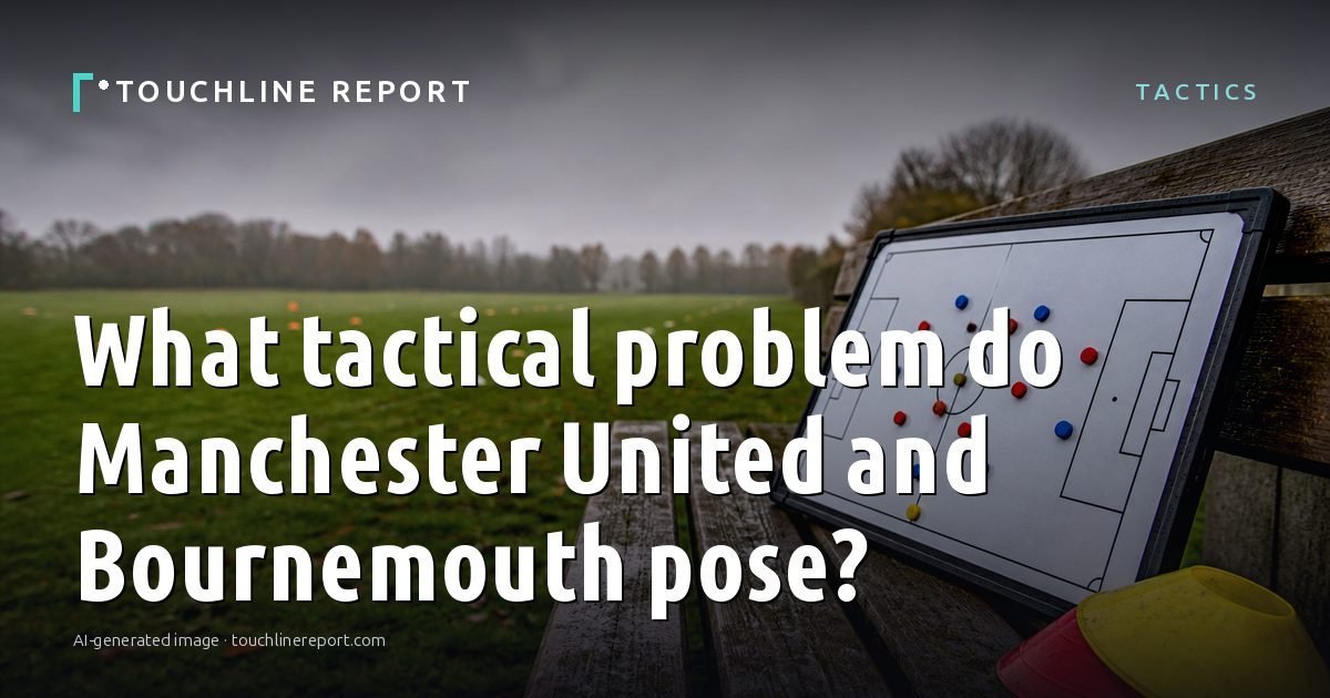 Illustration for the Tactics article “What tactical problem do Manchester United and Bournemouth pose?”: an AI-generated editorial illustration showing a scene illustrating the subject of the article, with the headline set over it. Illustrative only, not a photograph of a real event.