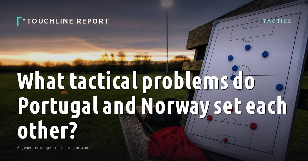 Illustration for the Tactics article “What tactical problems do Portugal and Norway set each other?”: an AI-generated editorial illustration showing an empty training ground at dawn with cones and markers laid out, with the headline set over it. Illustrative only, not a photograph of a real event.
