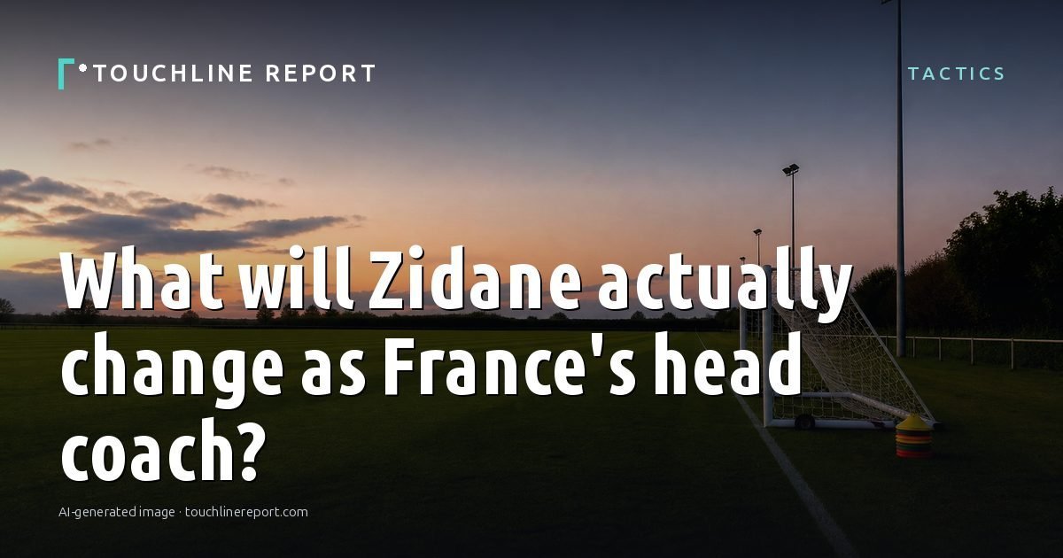 Illustration for the Tactics article “What will Zidane actually change as France's head coach?”: an AI-generated editorial illustration showing an empty training ground at dawn with cones and markers laid out, with the headline set over it. Illustrative only, not a photograph of a real event.