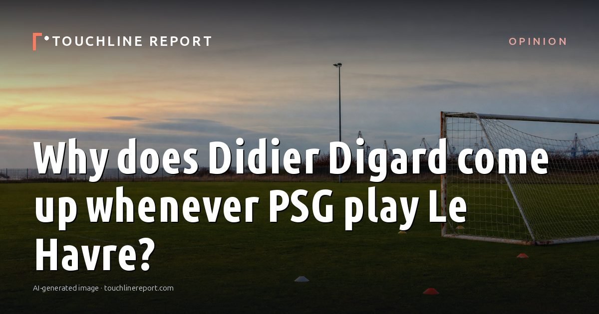 Illustration for the Opinion article “Why does Didier Digard come up whenever PSG play Le Havre?”: an AI-generated editorial illustration showing an empty training ground at dawn with cones and markers laid out, with the headline set over it. Illustrative only, not a photograph of a real event.